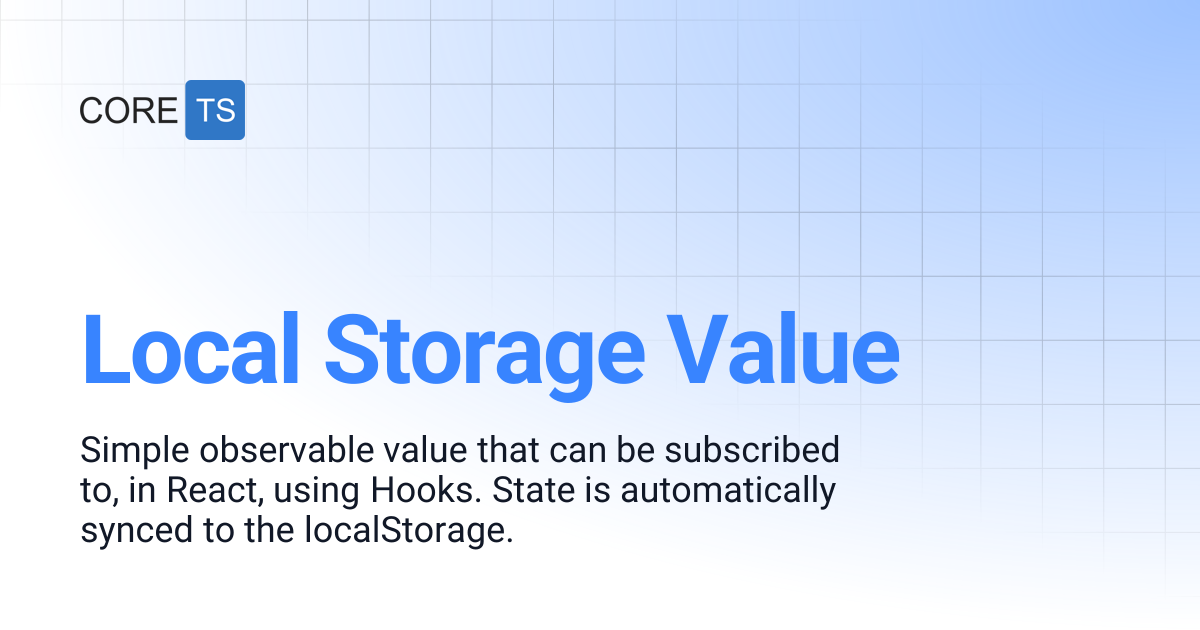 Local Storage Value | CoreTS